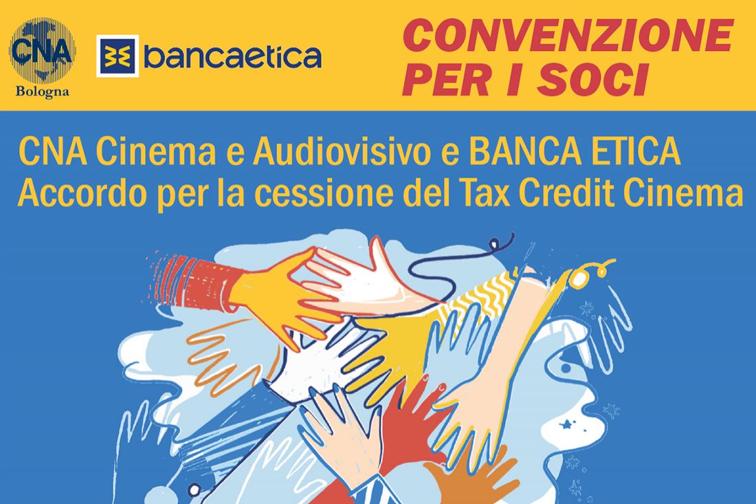 Cna Cinema, Audiovisivo e Banca Etica Convezione per Tax Credit Cinema
