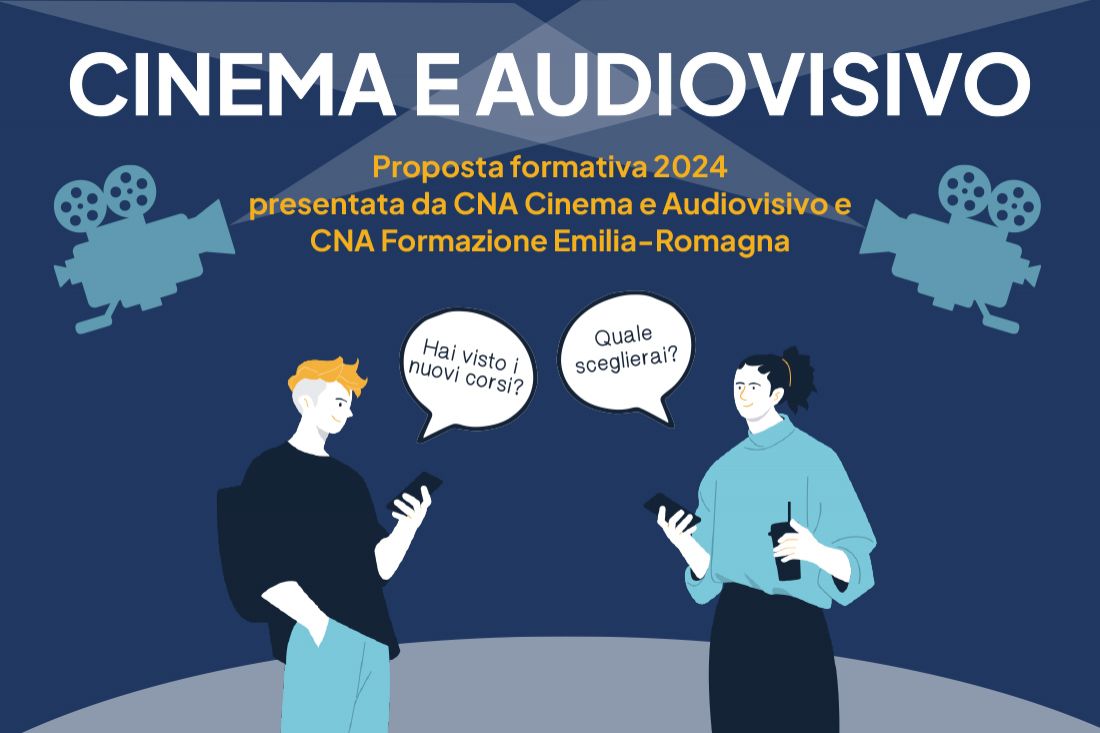 Cna Cinema e Audiovisivo: la proposta formativa 2024
