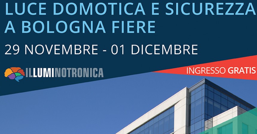 ILLUMINOTRONICA:  fiera internazionale delle tecnologie IoT