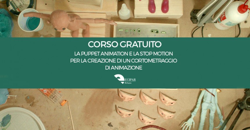 La Puppet Animation e la Stop Motion per cortometraggi