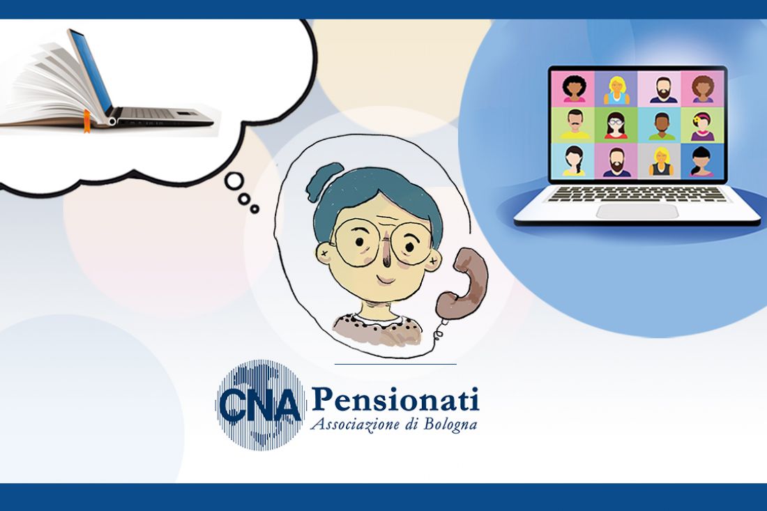 Col digitale CNA Pensionati accorcia le distanze