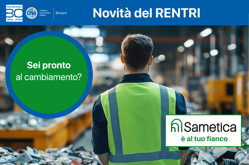 RENTRI: con CNA Bologna una soluzione semplice per le nuove regole sui rifiuti