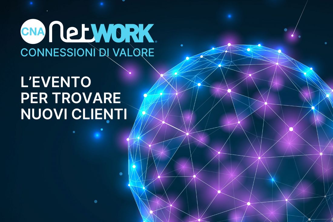 CNA Network, iscriviti entro il 12 luglio e risparmi!