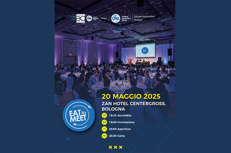 Partecipa a EAT TO MEET special edition 80° CNA
