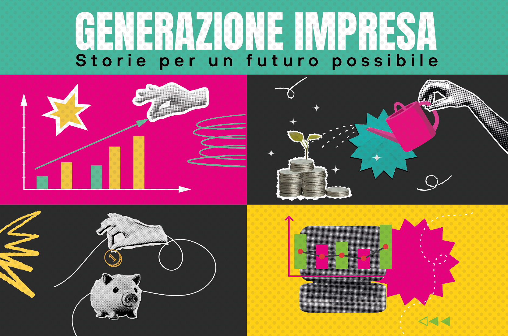 Generazione impresa – Storie per un futuro possibile